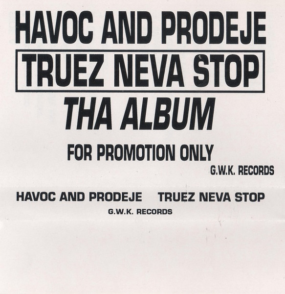 Havoc & Prodeje – Truez Neva Stop (1997, CD) - Discogs