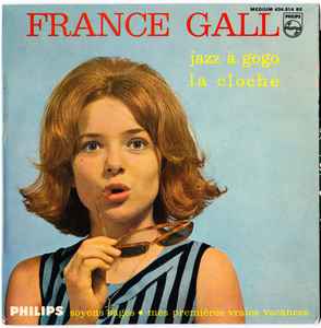 France Gall - Jazz À Gogo - La Cloche