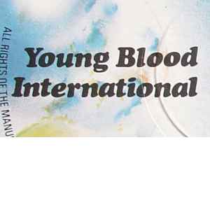 Young Blood International on Discogs