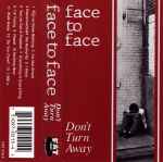 Face To Face - Don't Turn Away | Releases | Discogs