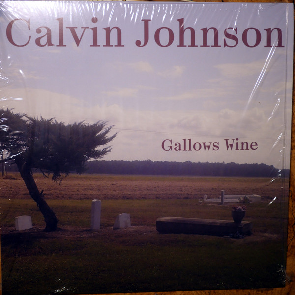 Calvin Johnson - Gallows Wine | K (KLP278)