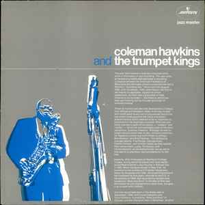 Coleman Hawkins & The Trumpet Kings - Coleman Hawkins