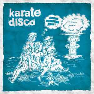 Karate Disco - Karate Disco