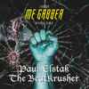 JeBroer - Me Gabber (Paul Elstak & The BeatKrusher Remix)