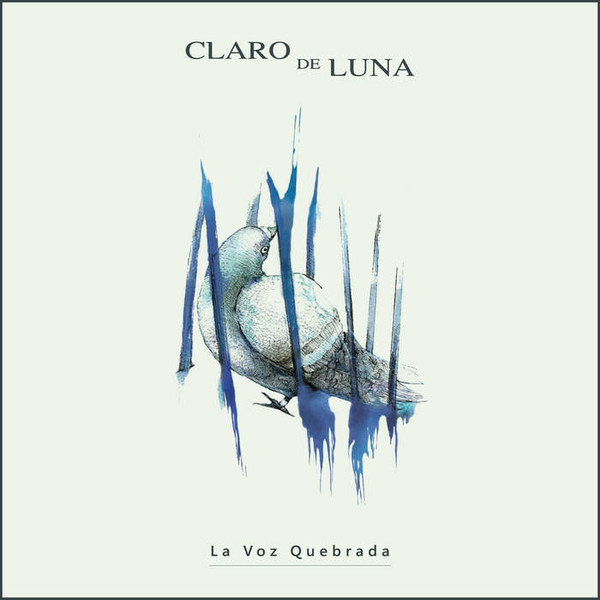 baixar álbum Claro De Luna - La Voz Quebrada