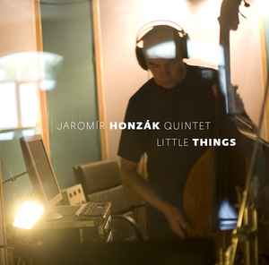 Jaromír Honzák Quintet - Little Things album cover