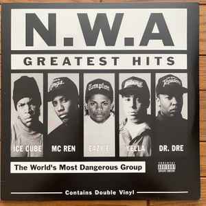 N.W.A. – Greatest Hits (2003, Vinyl) - Discogs