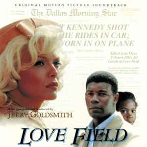 Jerry Goldsmith – Love Field (Original Motion Picture Soundtrack 