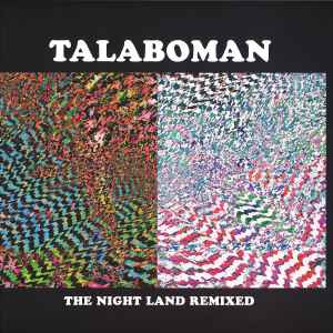 Talaboman - The Night Land Remixed album cover