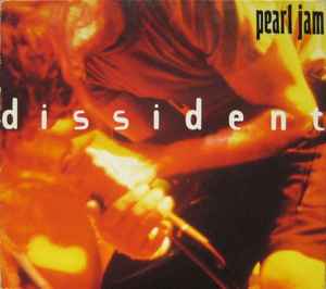 Dissident - Live In Atlanta - Pearl Jam