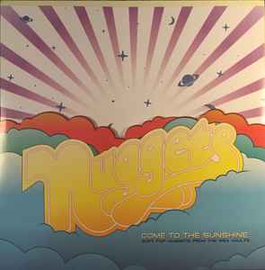 Various - Come To The Sunshine: Soft Pop Nuggets From The WEA Vaults