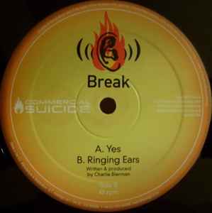 Break - Yes / Ringing Ears