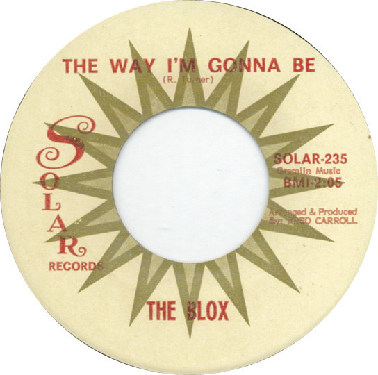 BLOX-The Way I´m Gonna Be (US:Orog.)-