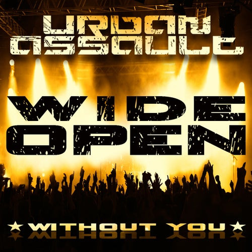 baixar álbum Urban Assault - Wide Open Without You