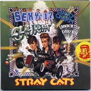 Stray Cats – (She's) Sexy + 17 (1983, Gatefold, Vinyl) - Discogs