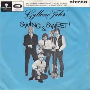 Gyllene Tider - Swing & Sweet!