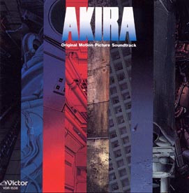 Geinoh Yamashirogumi – Akira (Original Motion Picture Soundtrack 
