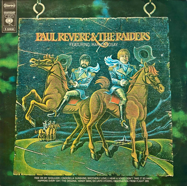 Paul Revere & The Raiders Featuring Mark Lindsay – Paul Revere And