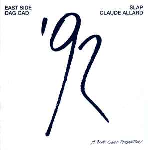 East Side, Dag Gad, Slap, Claude Allard - '92 album cover