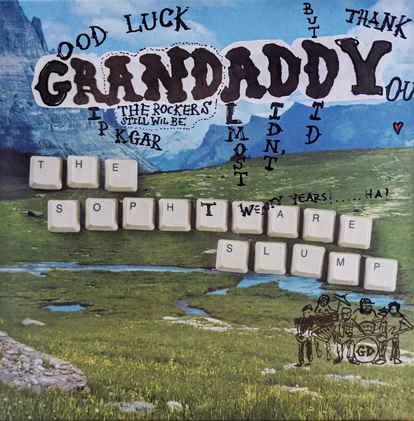 Grandaddy – The Sophtware Slump 20th Anniversary Collection (2020 