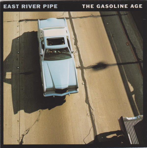 East River Pipe – The Gasoline Age (2014, 180 grams, Vinyl 