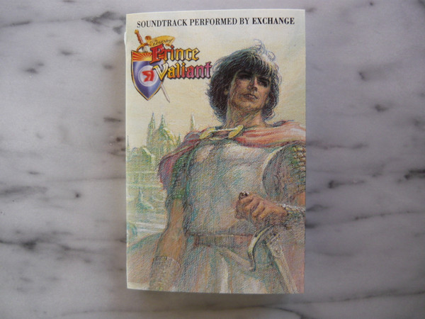 Exchange – The Legend Of Prince Valiant (Soundtrack Performed By
