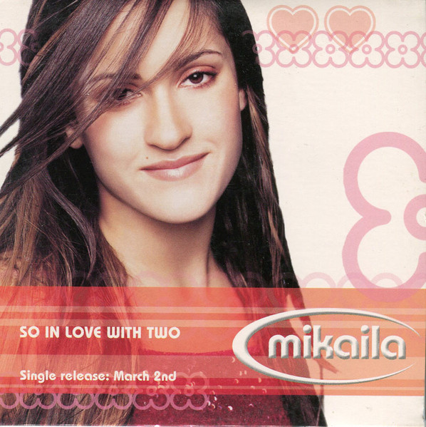 Mikaila - So In Love With Two | Releases | Discogs