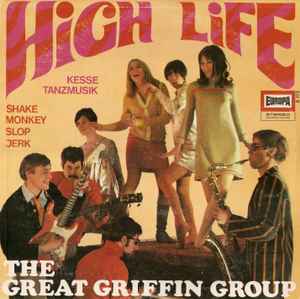 The Great Griffin Group - High Life album cover