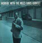 Workin' With The Miles Davis Quintet thumbnail