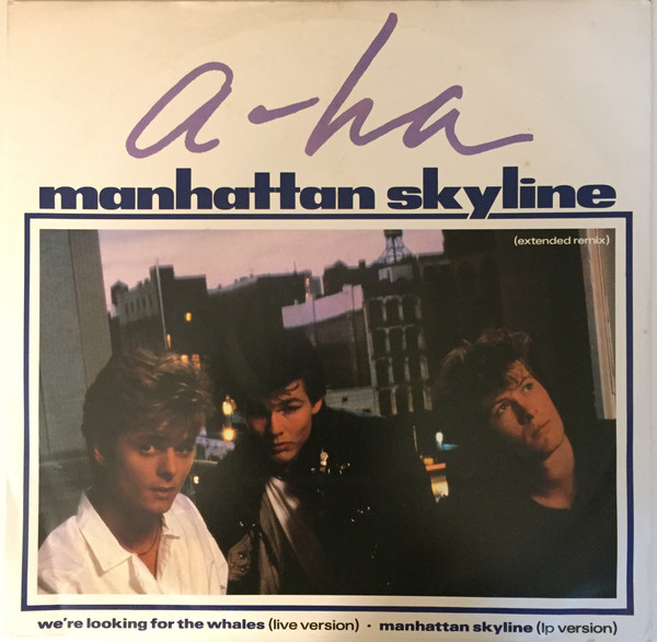 a-ha – Manhattan Skyline (1987, Vinyl) - Discogs