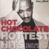 Hot Chocolate - Hottest Hits
