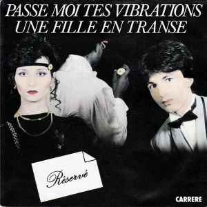 Réservé - Passe Moi Tes Vibrations album cover