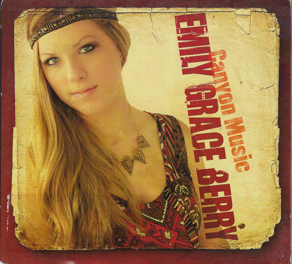 ladda ner album Emily Grace Berry - Canyon Music