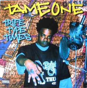 Tame One - Trife Type Times album cover