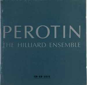 Perotin - Perotin - The Hilliard Ensemble