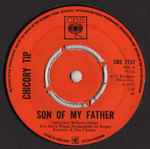 Son Of My Father / Chicory