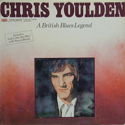 Chris Youlden – A British Blues Legend (1979, Vinyl) - Discogs