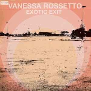 Exotic Exit - Vanessa Rossetto