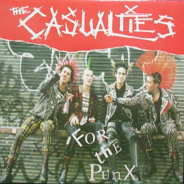 The Casualties – For The Punx (1997, Vinyl) - Discogs