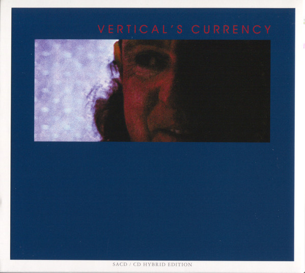 Kip Hanrahan - Vertical's Currency | Releases | Discogs