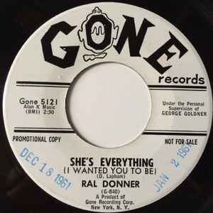 Ral Donner - She's Everything (I Wanted You To Be) / Because We're Young album cover