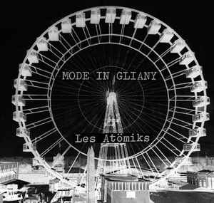 Mode In Gliany - Les Atömiks/Rondes de nuits album cover