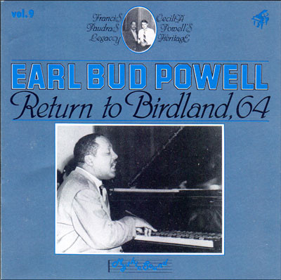 Earl Bud Powell - Return To Birdland, 64 | Releases | Discogs