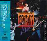 Cover of The Best Of Bad Company Live...What You Hear Is What You Get, 1993, CD