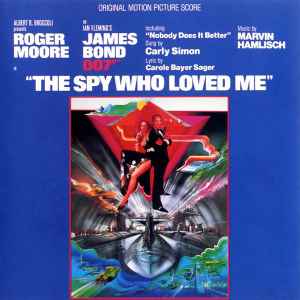 Marvin Hamlisch - The Spy Who Loved Me (Original Motion Picture Score) album cover