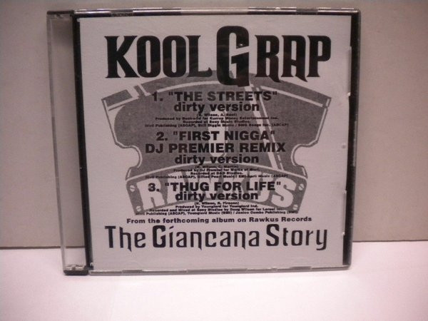 Kool G Rap – The Streets / First Nigga / Thug For Life (2001