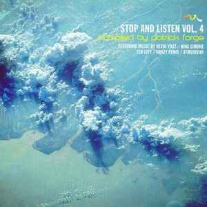 Stop And Listen Vol. 4 - Patrick Forge