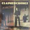 Claimed Choice - We Won't Give In