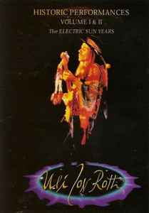 Uli Jon Roth – Historic Performances. Volume 1 & 2, The Electric