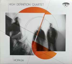 High Definition Quartet - Hopasa album cover